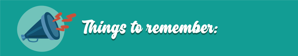 Things to remember