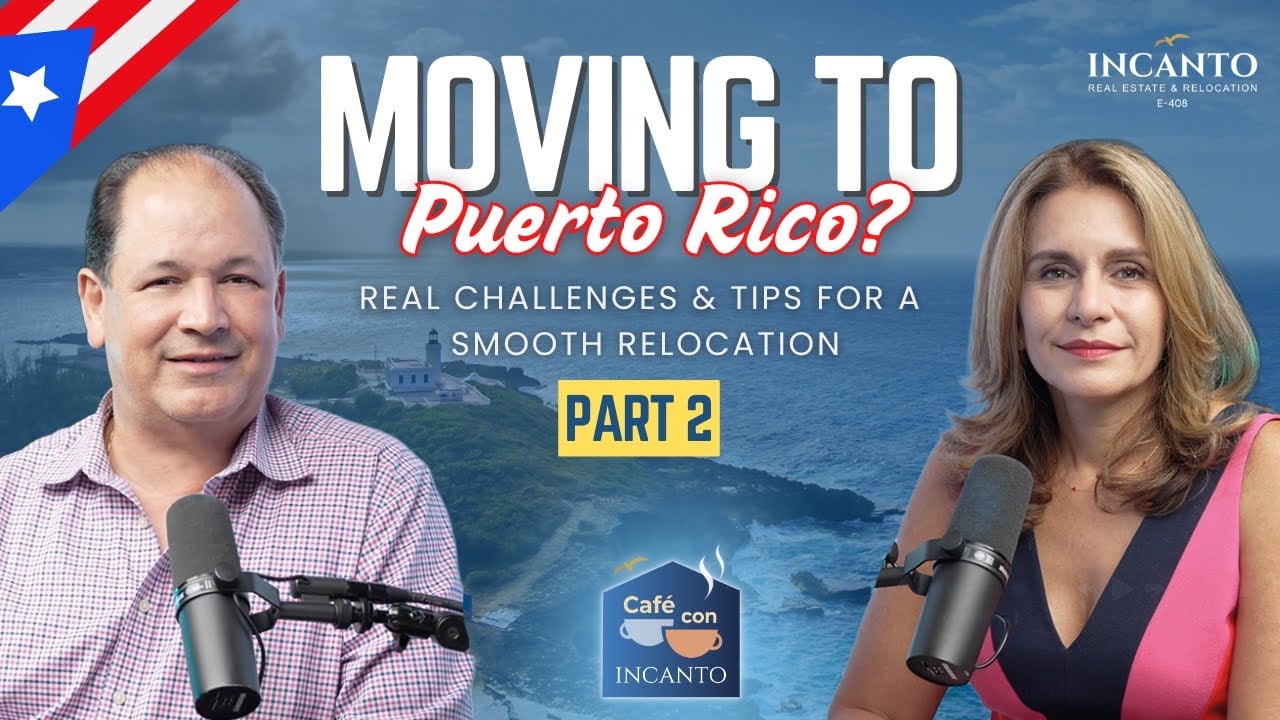 Part 2 | Moving to Puerto Rico with Your Family? Real Challenges & Tips