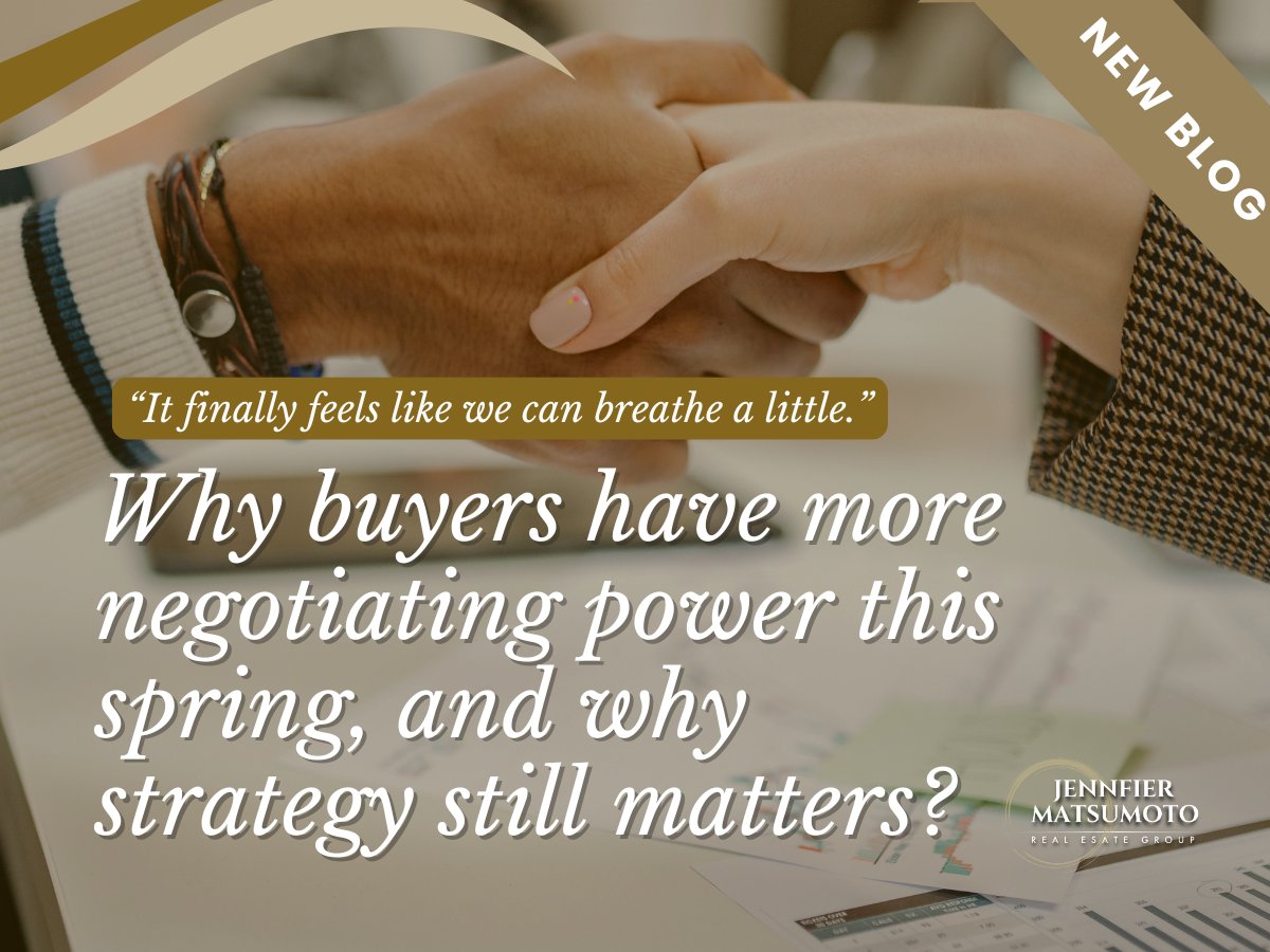 Why Buyers Have More Negotiating Power This Spring, And Why Strategy Still Matters