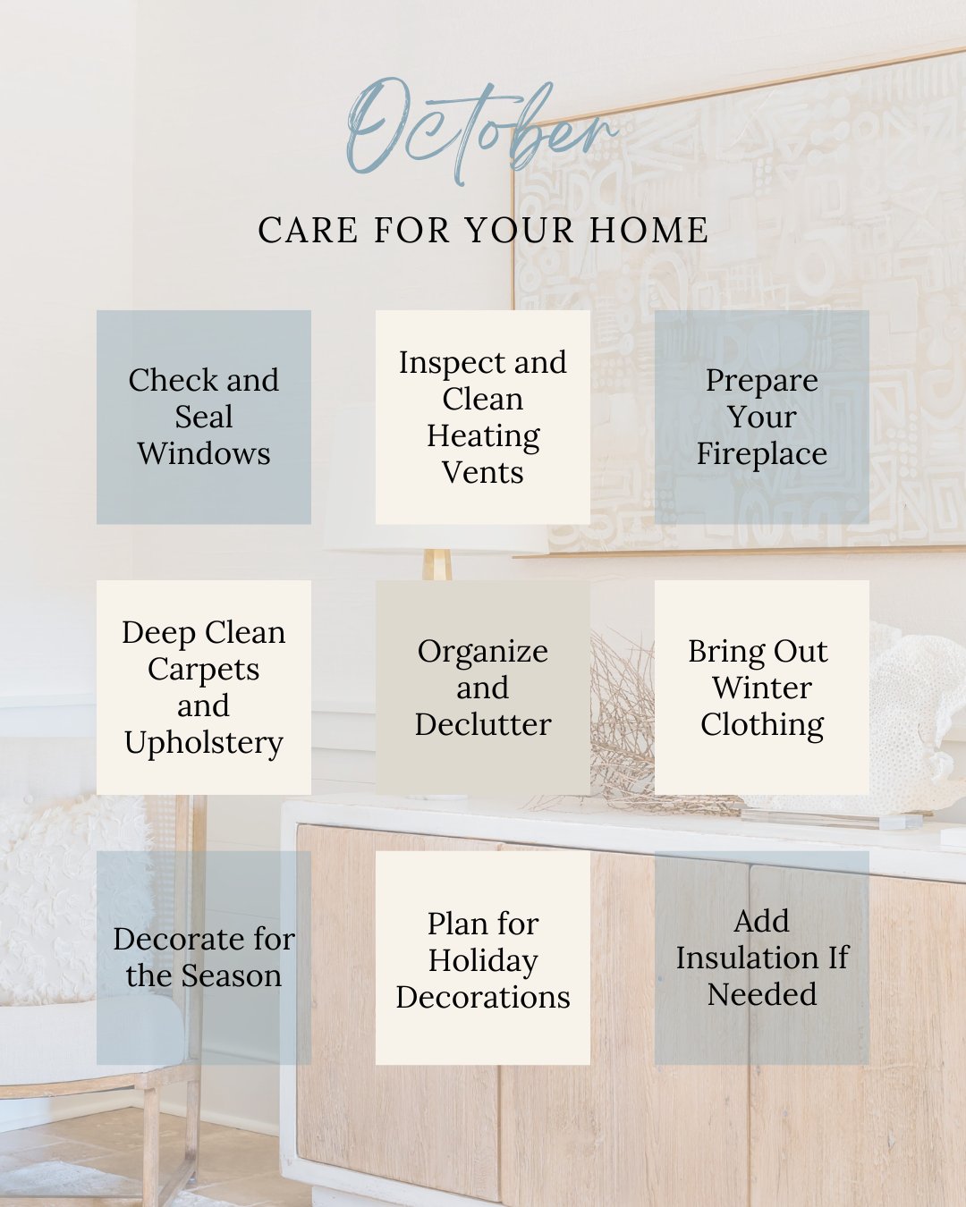 October Home Care: Preparing Your Space for the Cozy Season Ahead
