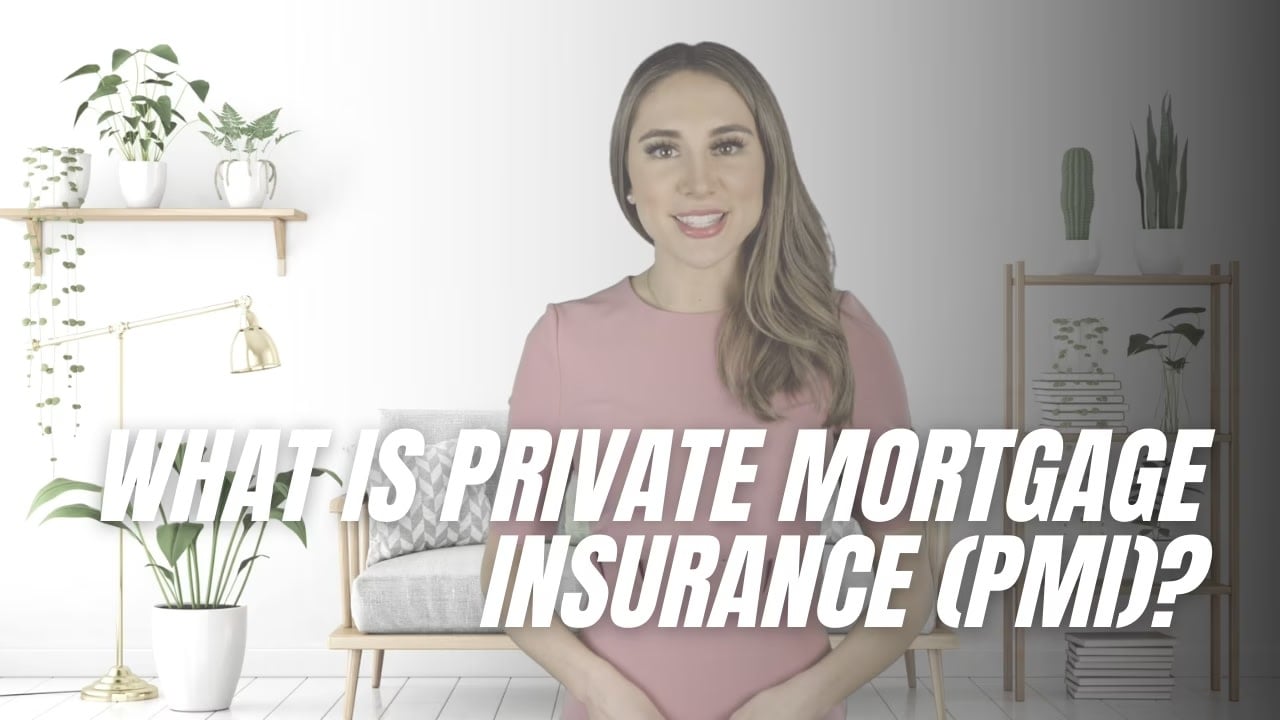 What is Private Mortgage Insurance (PMI)?