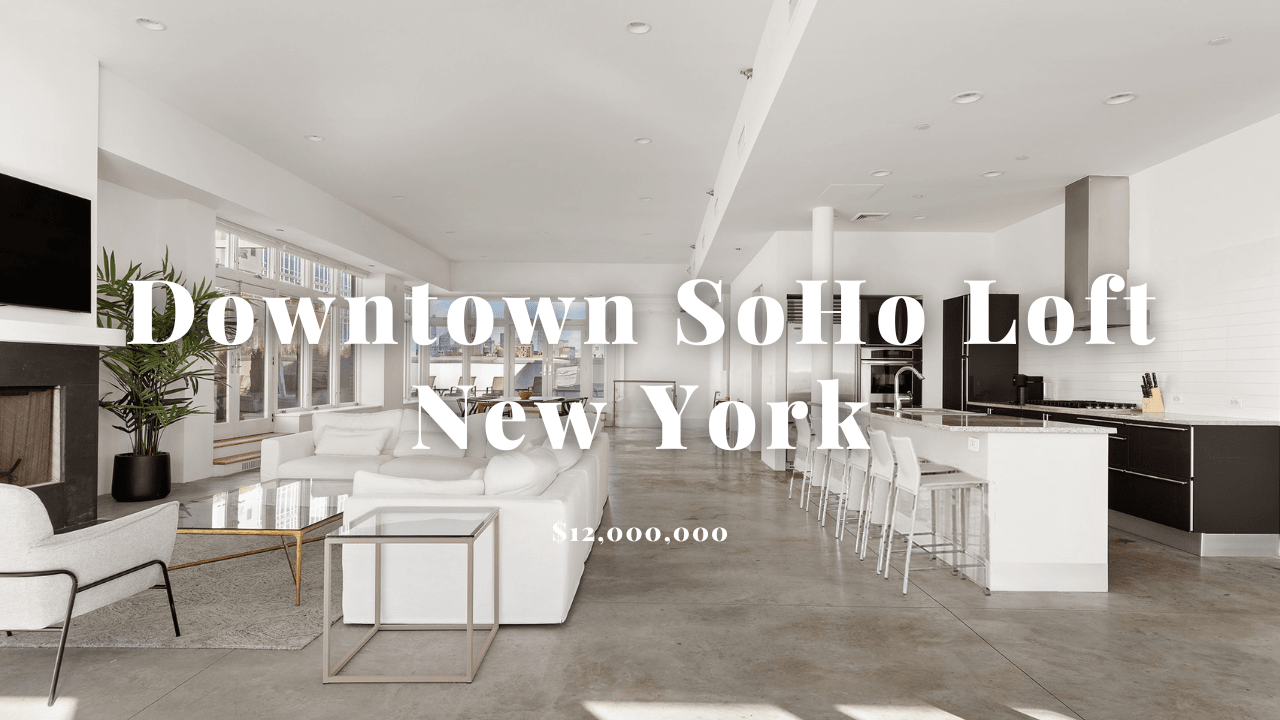 Off Market SoHo Penthouse New York