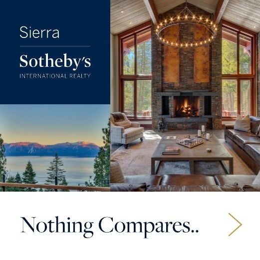 Sierra Sotheby’s International Realty: Nothing Compares.