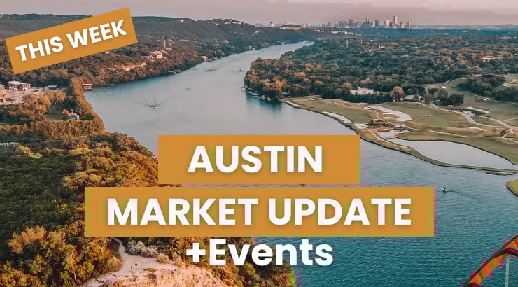 🏡 This Week Austin Real Estate Market Update