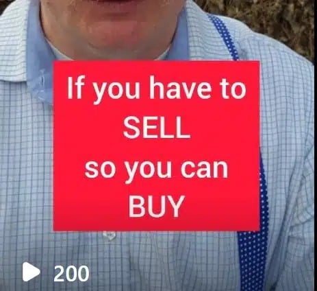 If You Have to Sell So You Can Buy