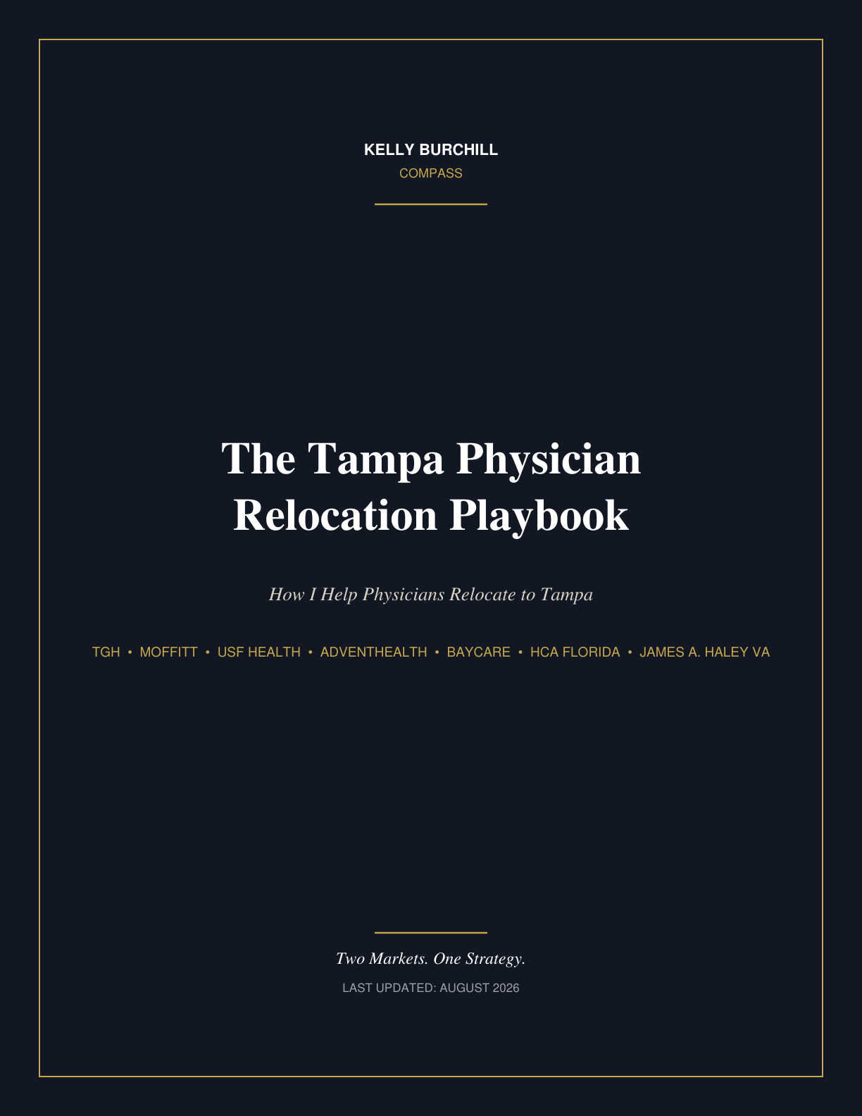 Cover of The Tampa Physician Relocation Playbook by Tampa real estate advisor Kelly Burchill