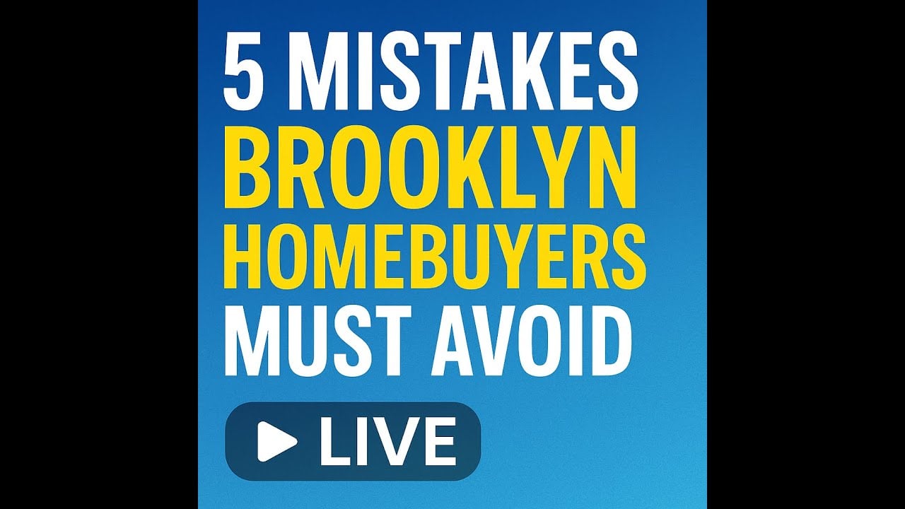 5 Mistakes Brooklyn Homebuyers Must Avoid | Live with Peter Mancini