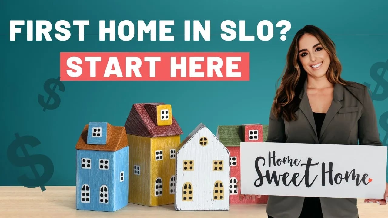 Buying a Home for the First Time in San Luis Obispo County