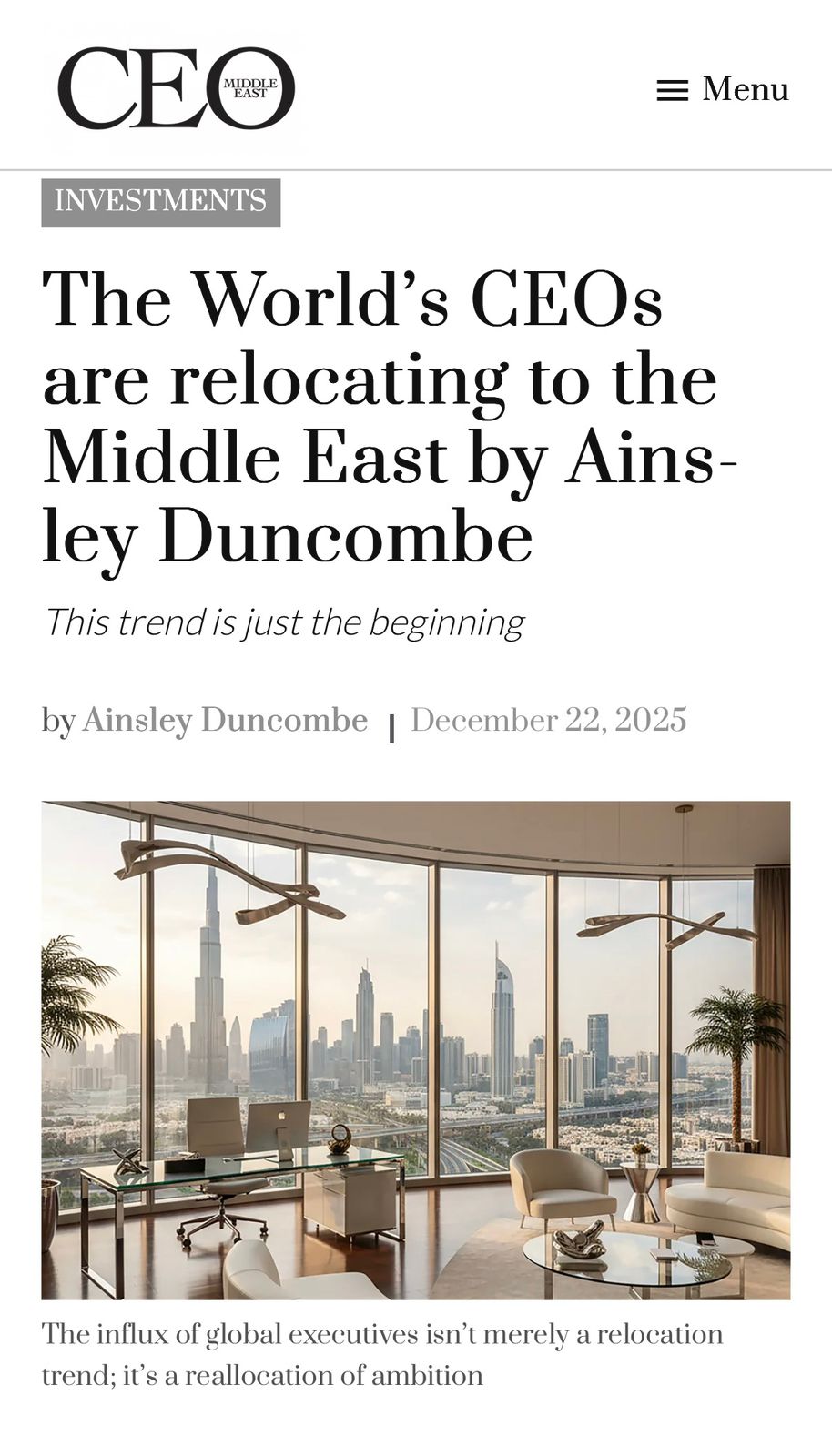 The World’s CEOs are relocating to the Middle East by Ainsley Duncombe