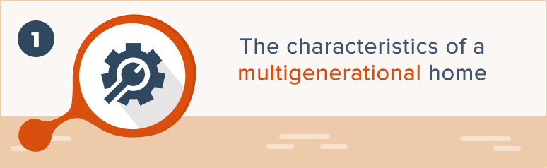 Characteristics of a multigenerational home, illustrated with a magnifying glass over a gear and wrench.