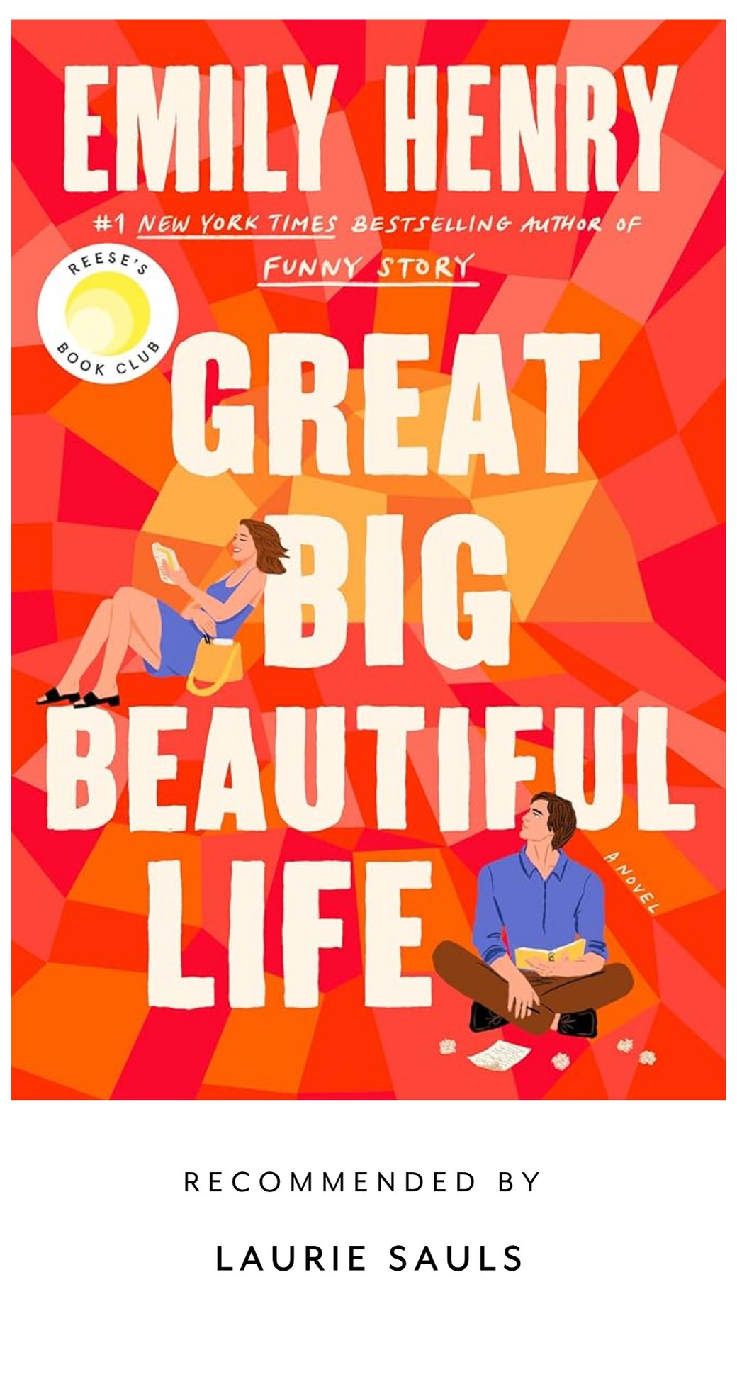 Book cover featuring "Great Big Beautiful Life" by Emily Henry, with colorful geometric background and illustrations of two characters.