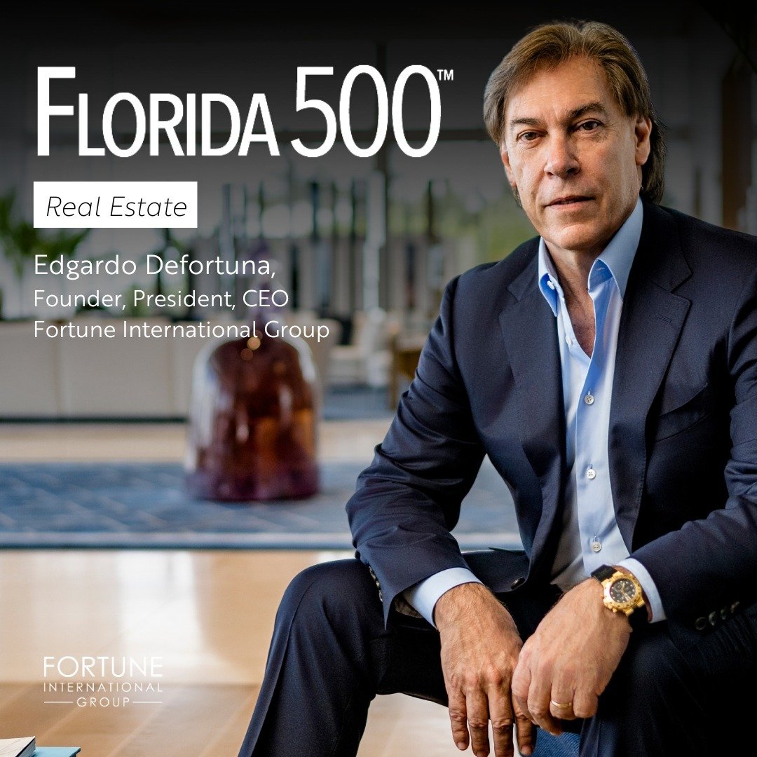 Edgardo Defortuna has been named to Florida Trend’s Florida 500.