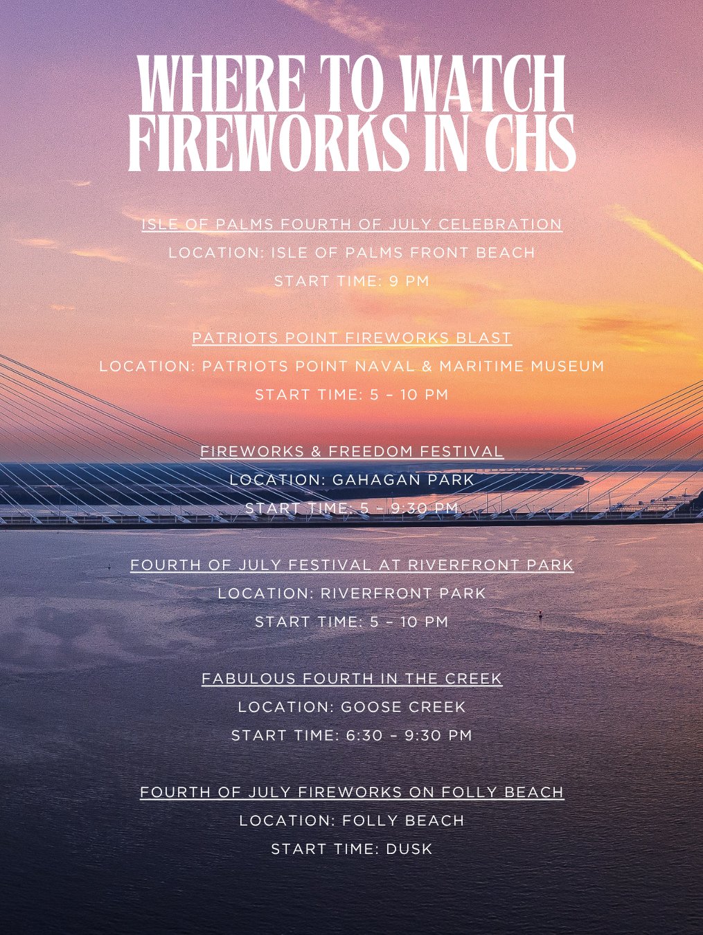 Where to Watch Fireworks in CHS 