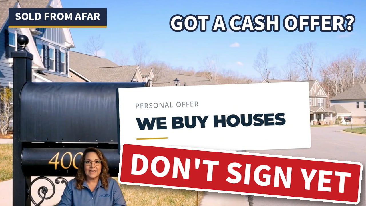 Don’t sign a we buy houses cash offer yet, Sold From Afar video by Carter Signature Properties, Texas