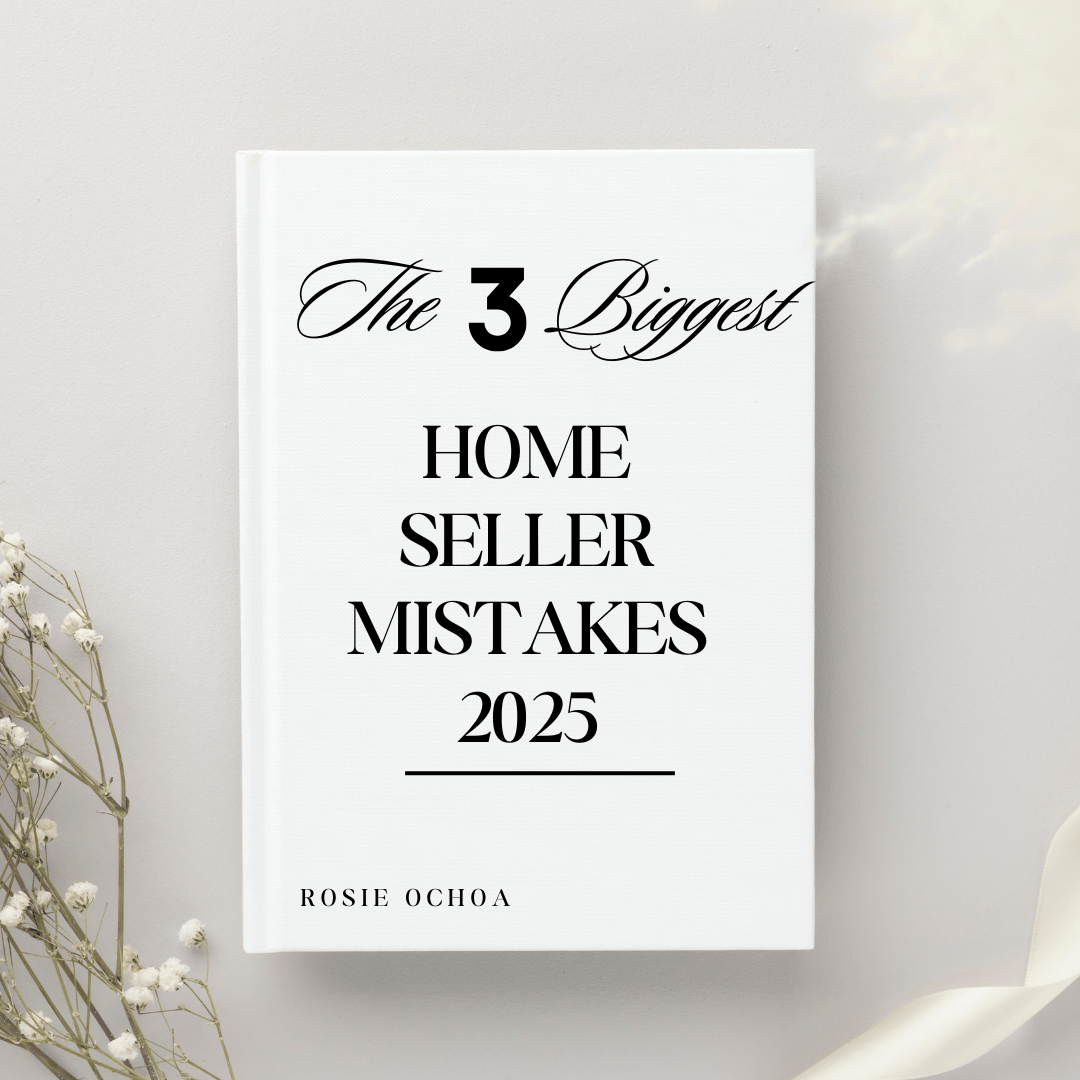 Ebook cover: The 3 Biggest Home Seller Mistakes 2025, by Rosie Ochoa.