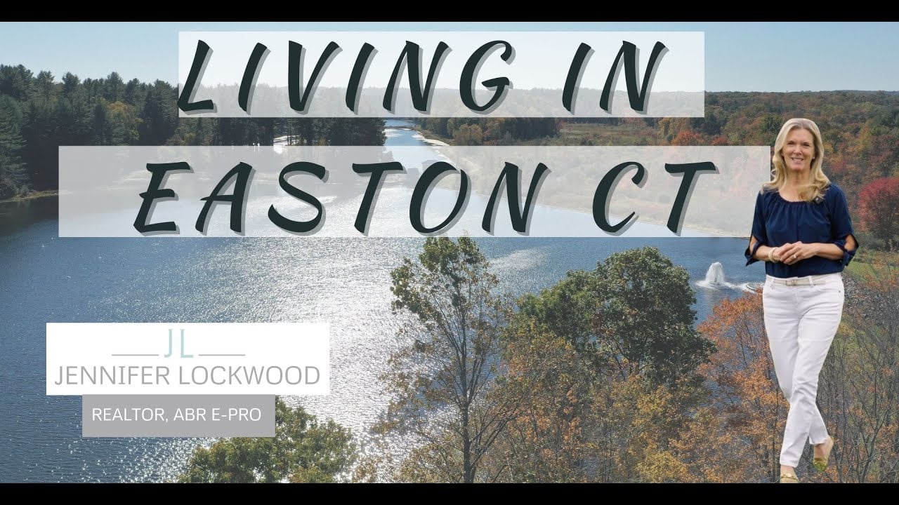 Living in Easton Connecticut