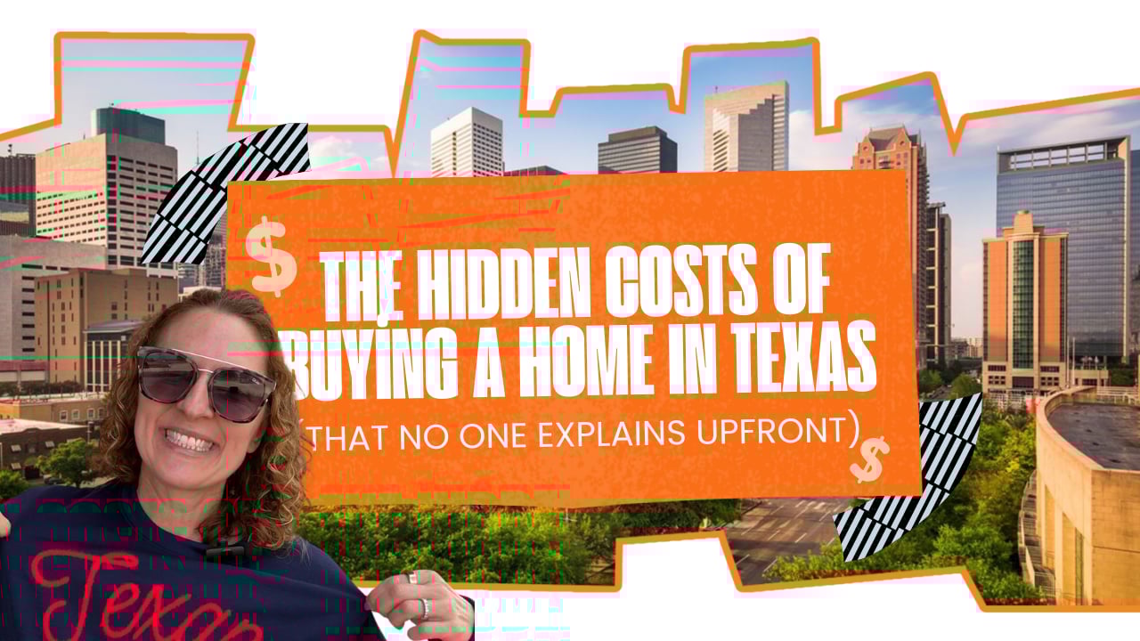 The Hidden Costs of Buying a Home in Texas (That No One Explains Upfront) | Gabrielle Strout  