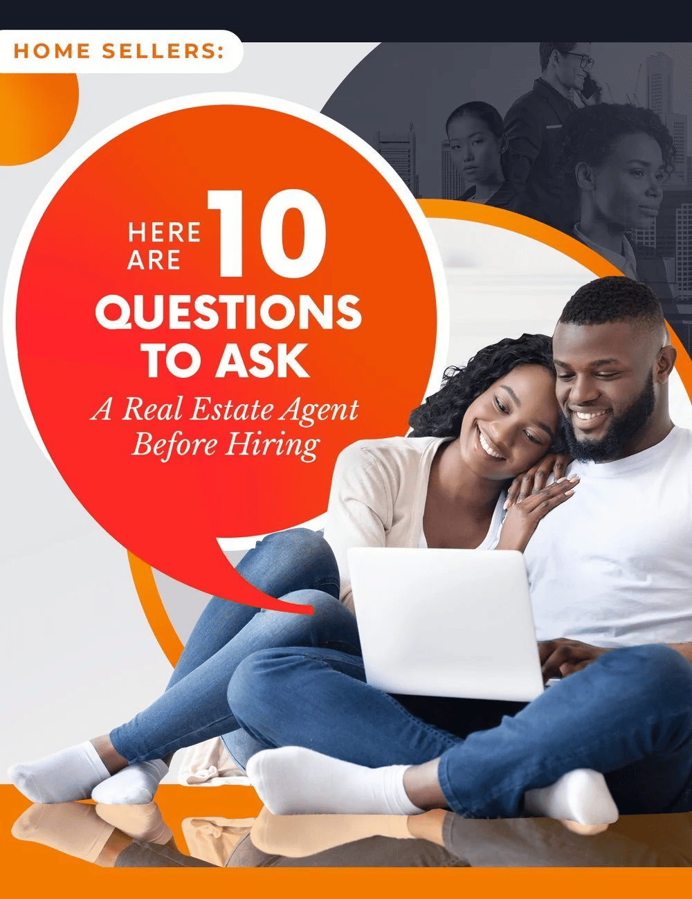 Home sellers’ guide to 10 questions to ask before hiring a real estate agent, with a couple using a laptop.