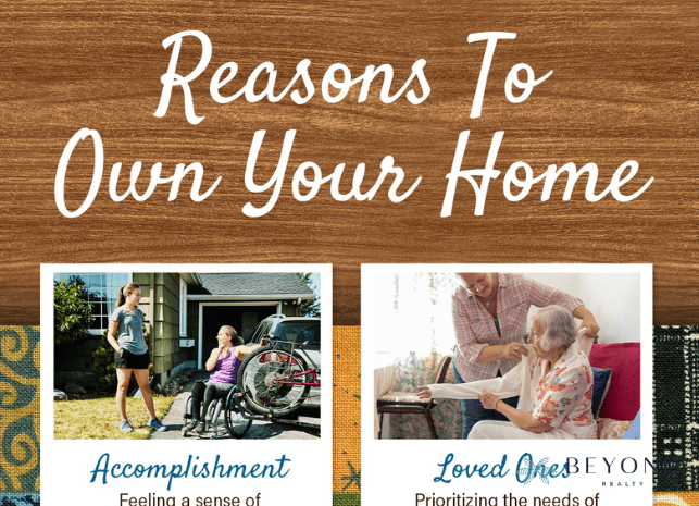 Reasons To Own Your Home [INFOGRAPHIC]