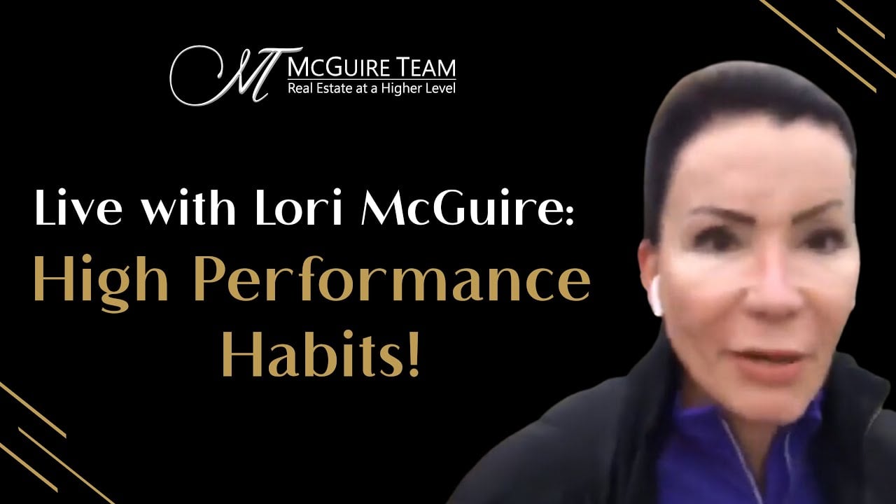 Live with Lori McGuire: High Performance Habits!