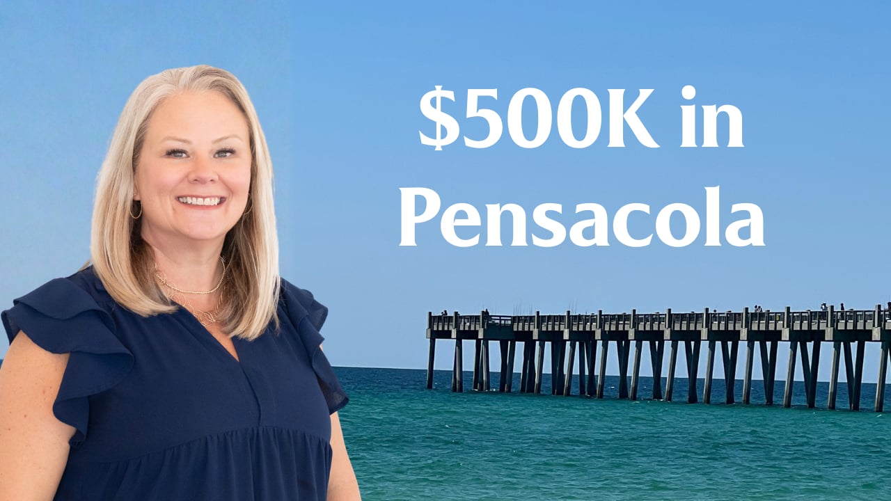 NAVIGATE THE NEIGHBORHOODS: What $500K Buys You in Pensacola Right Now