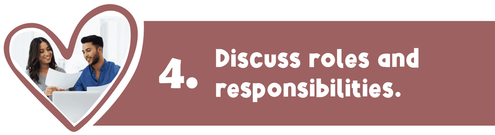 Step 4: Discuss roles and responsibilities, illustrated with a couple reviewing paperwork.