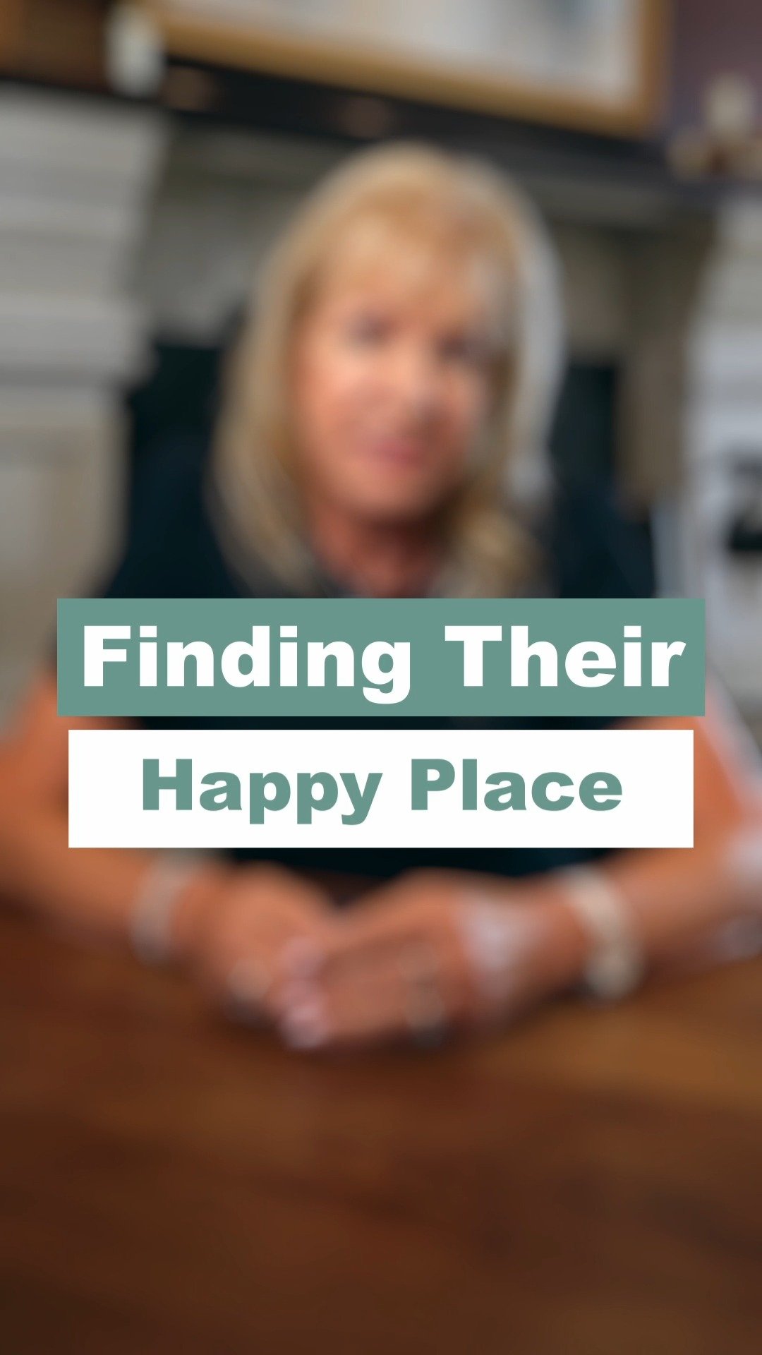 Finding Their Happy Place