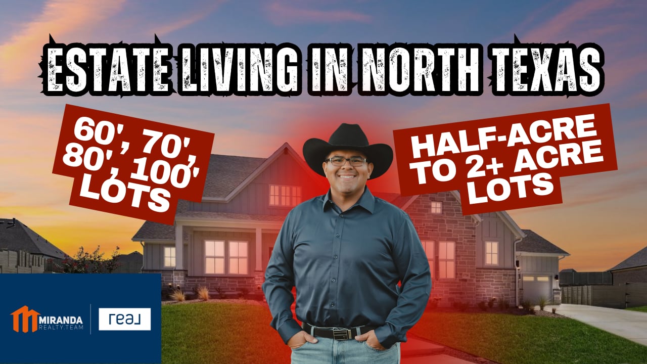 Edson Miranda, Miranda Realty Team, in front of premium lot home showcasing estate living options in North Texas including 60', 70', 80', 100-foot lots and half-acre to 2+ acre homesites in Alliance Corridor