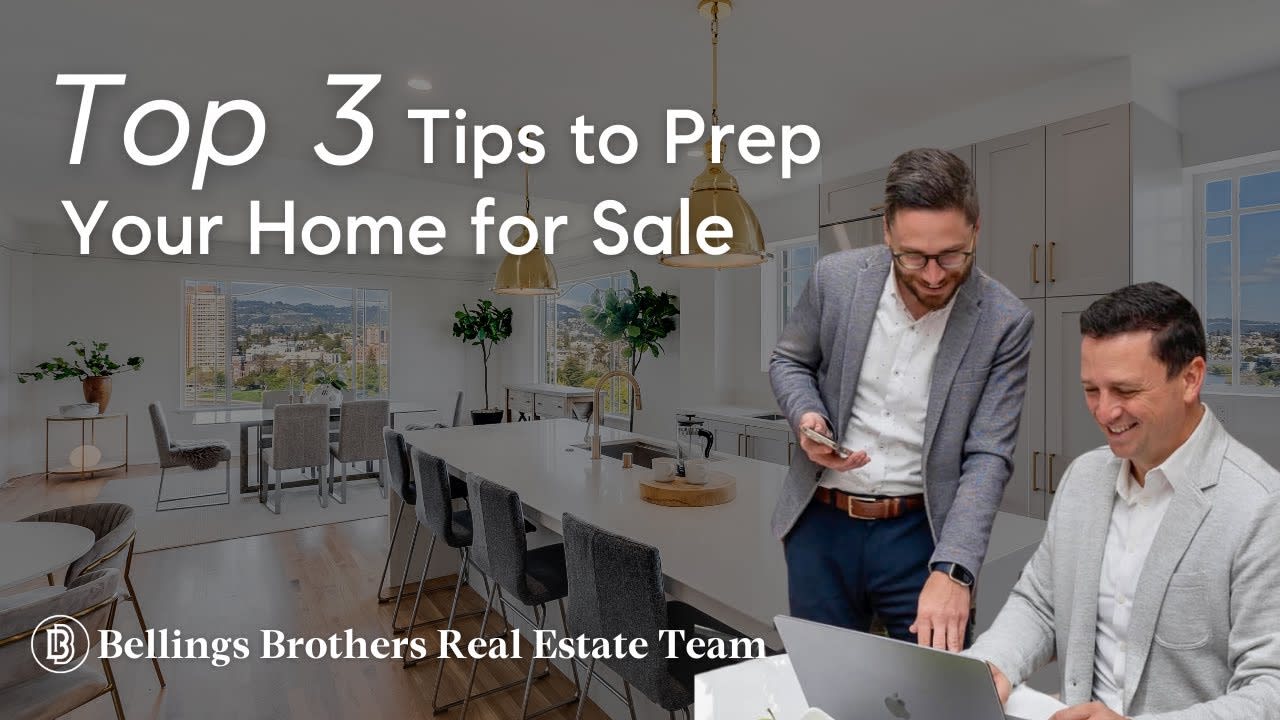 Top 3 Tips to Prep Your Home for Sale