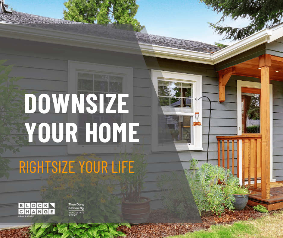 Downsize Your Home, Rightsize Your Life