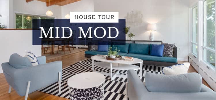 House Tour: Mid Mod