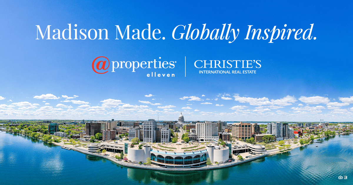 Madison Made. Globally Inspired. @properties elleven and Christie’s International Real Estate.