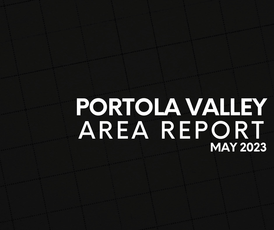 Portola Valley Area Report 