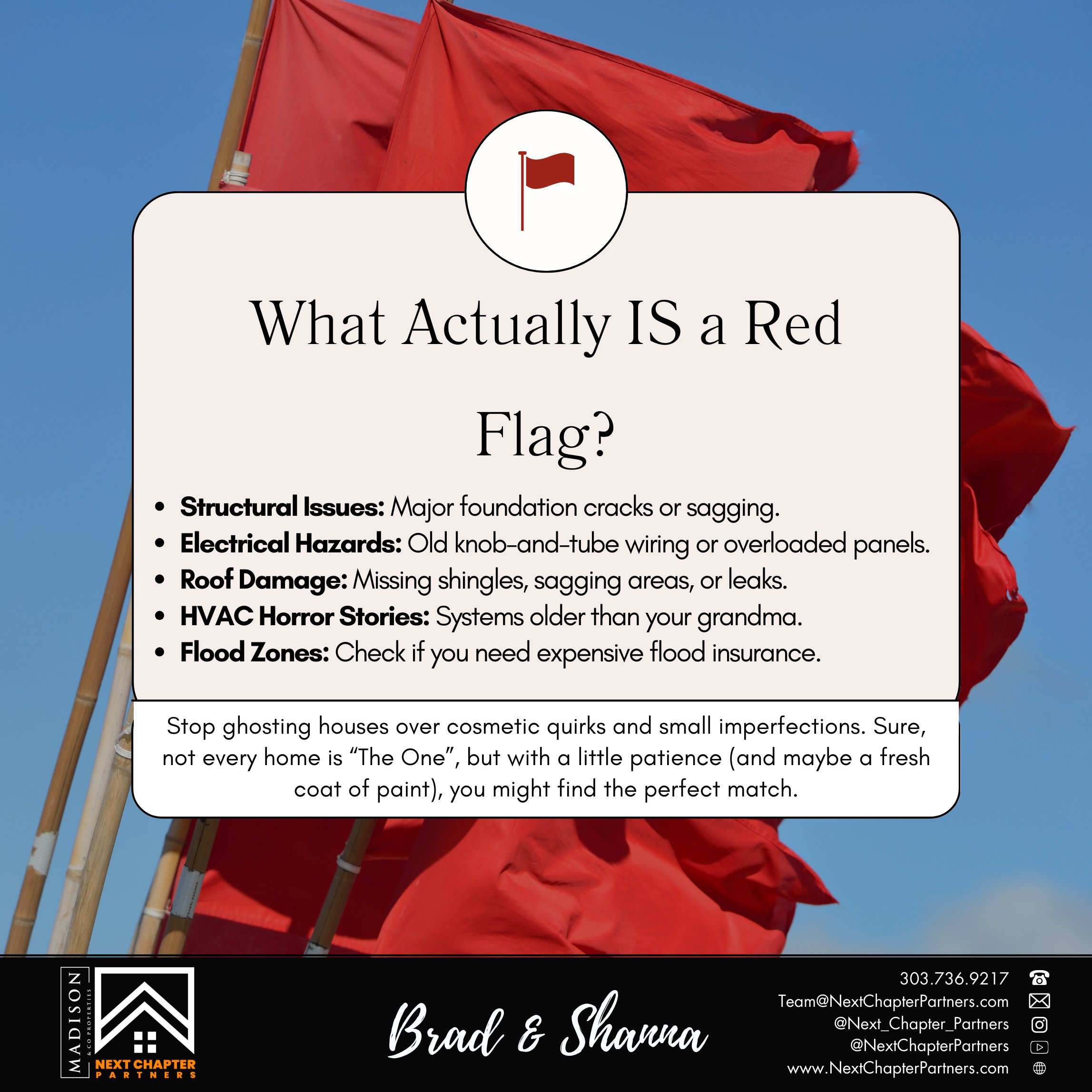 Not Red Flags, Things to Watch Out For When Buying a Home, Deal-Breakers
