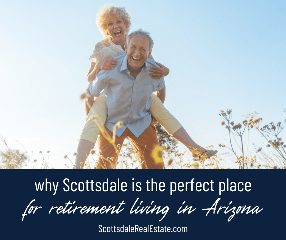 Why Scottsdale is the Perfect Place for Retirement Living