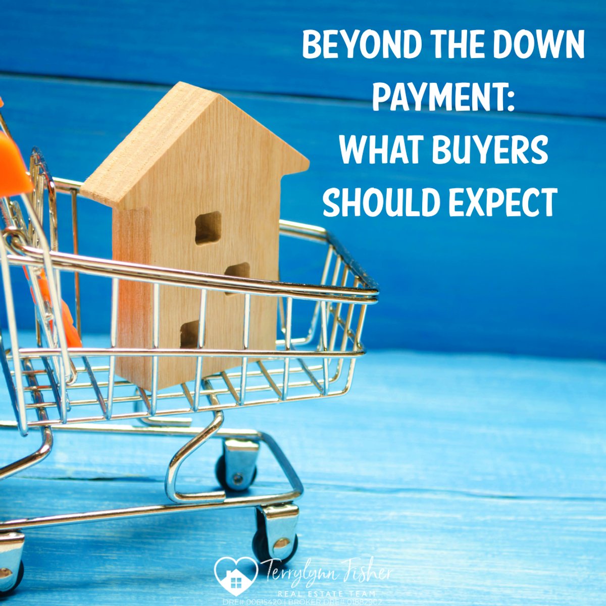 What Costs Should Buyers Expect Besides the Down Payment?