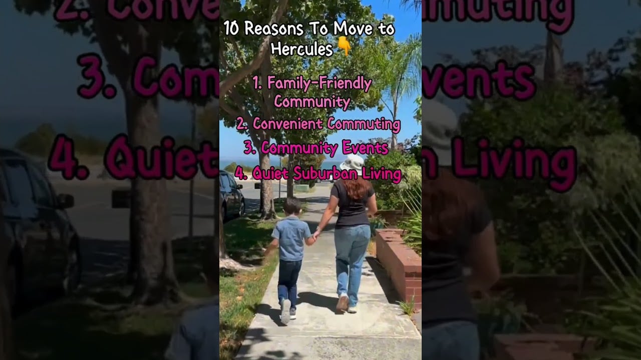 10 Reasons To Consider Your Move to Hercules 🫡