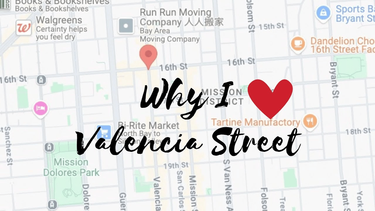 Why I Love Living Near San Francisco's Valencia Street!