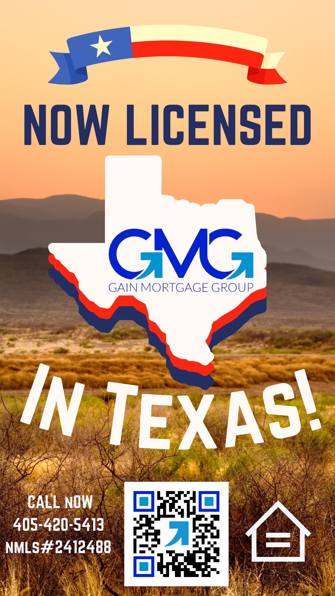 Gain Mortgage Group announces it is now licensed in Texas; call 405-420-5413.