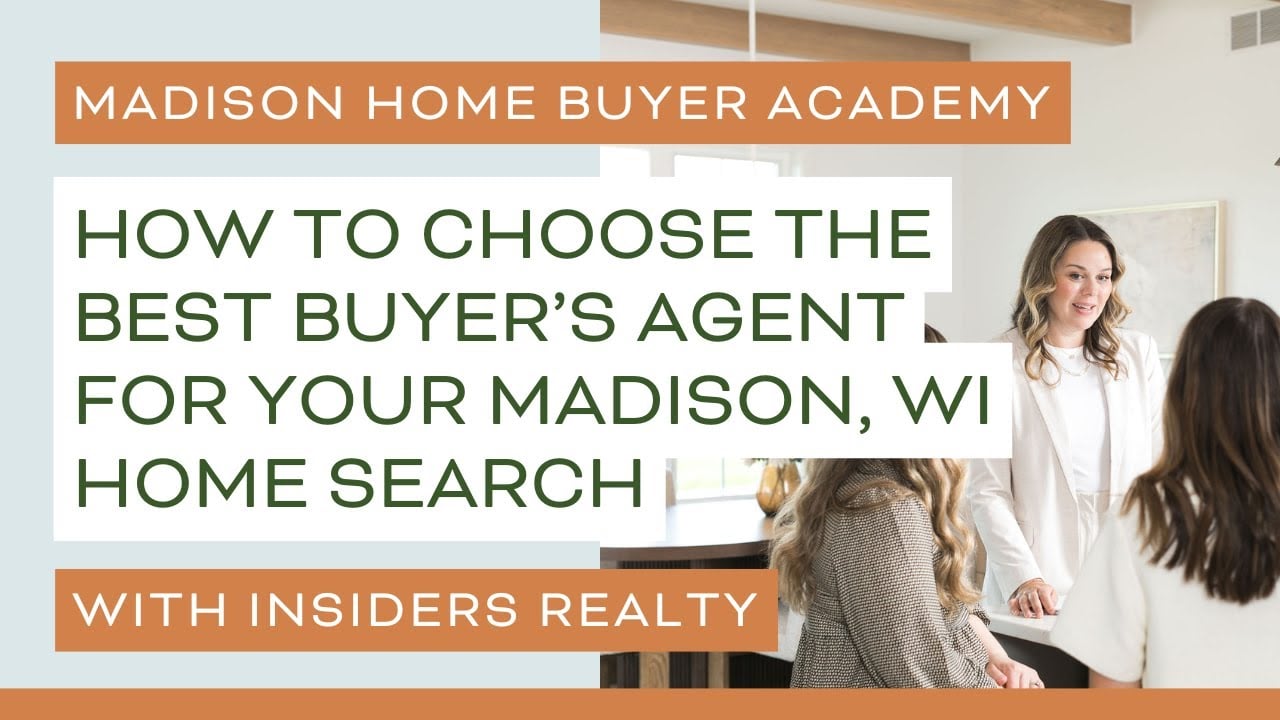 How to Choose the Best Buyer's Agent in Madison, WI