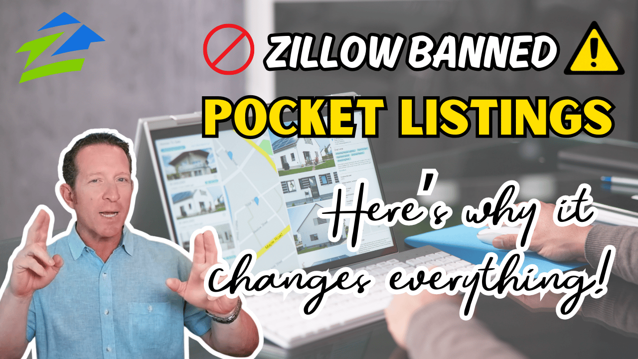 Zillow Bans Off-Market Listings in 2025 – Why It’s a Game Changer for Buyers & Sellers