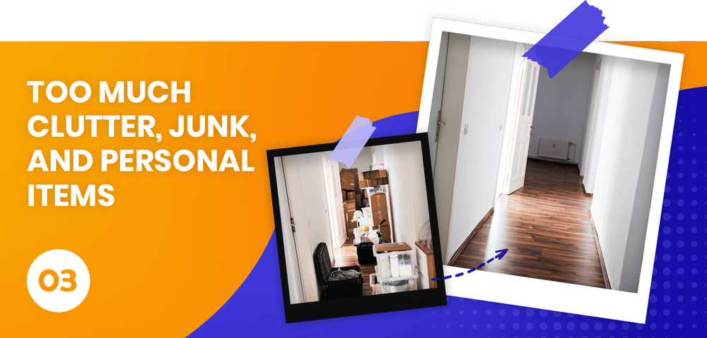 Graphic 03 contrasts a cluttered room with a tidy hallway to illustrate avoiding clutter and personal items in listing photos.