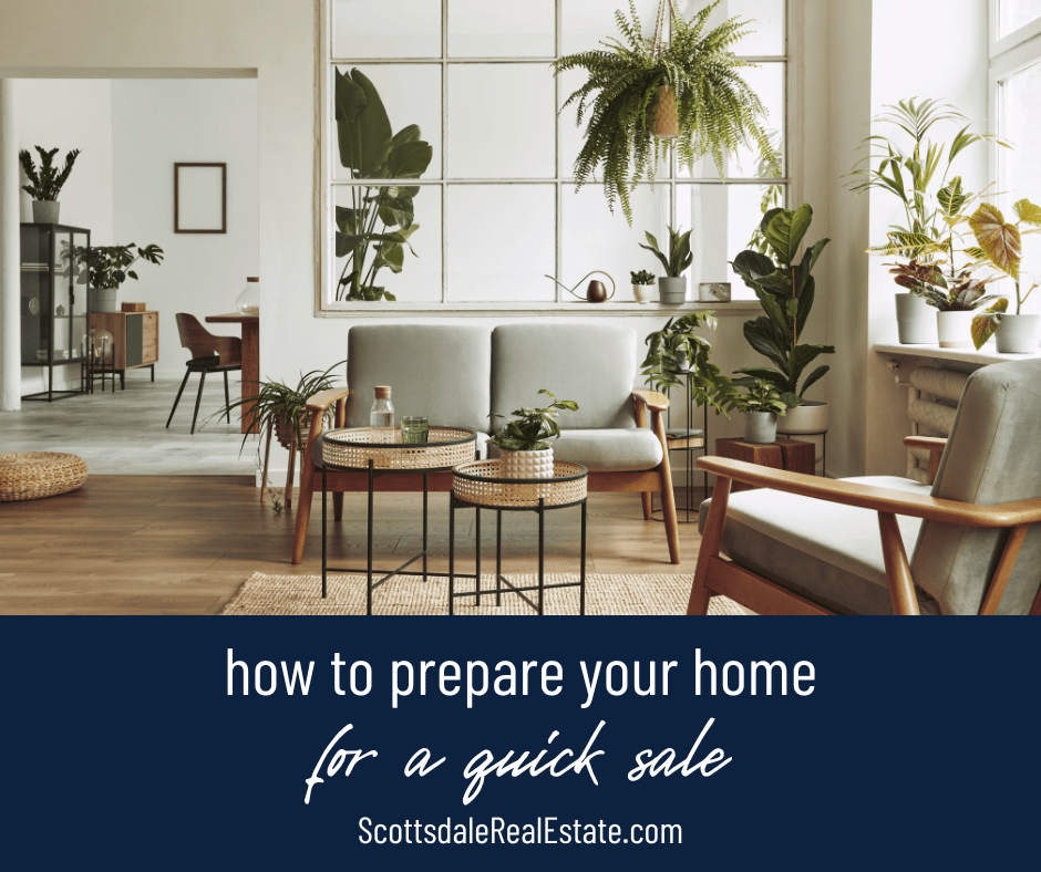 How to Prepare Your Home in Scottsdale for a Quick Sale