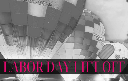 Labor Day Lift Off Colorado Springs