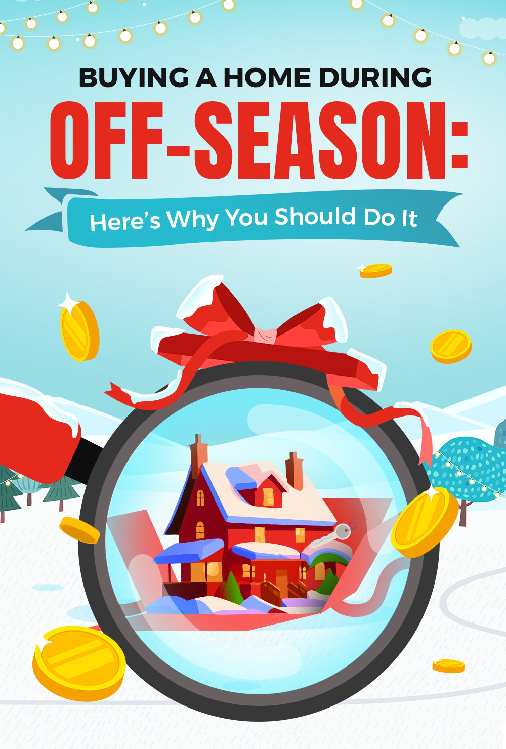 Buying A Home During Off-Season: Here's Why You Should Do It