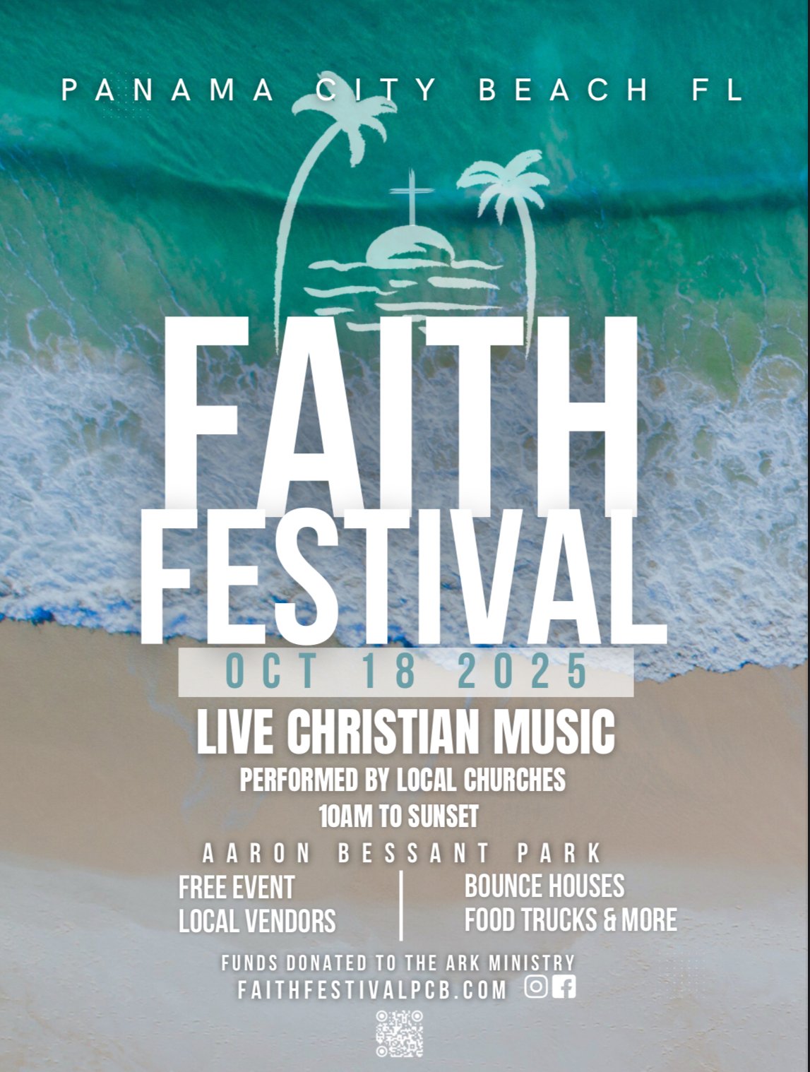 Flyer from the first Faith Festival at Aaron Bessant Park, Panama City Beach, 2025