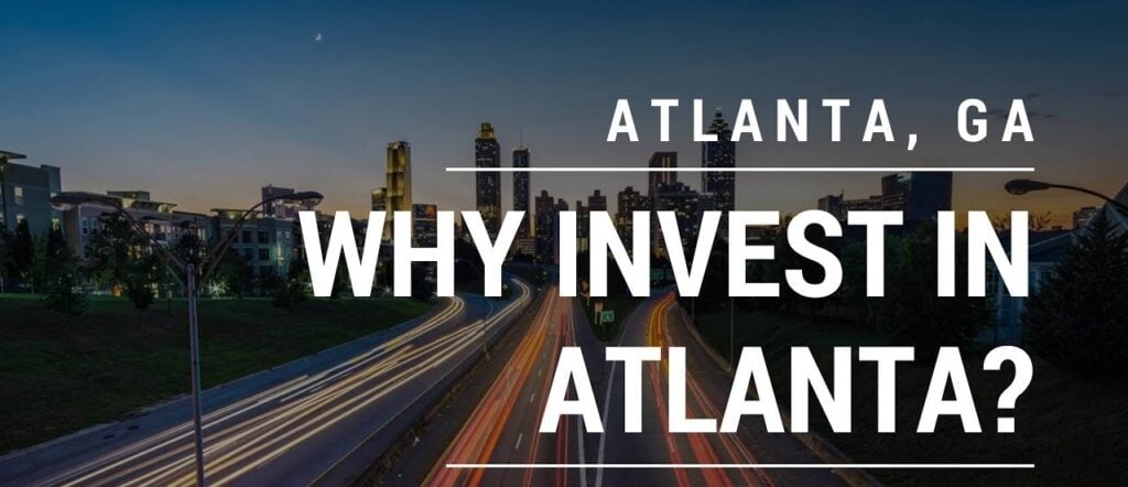 Investing in Atlanta: Why It’s a Smart Move in 2025 | TJS Team Insights