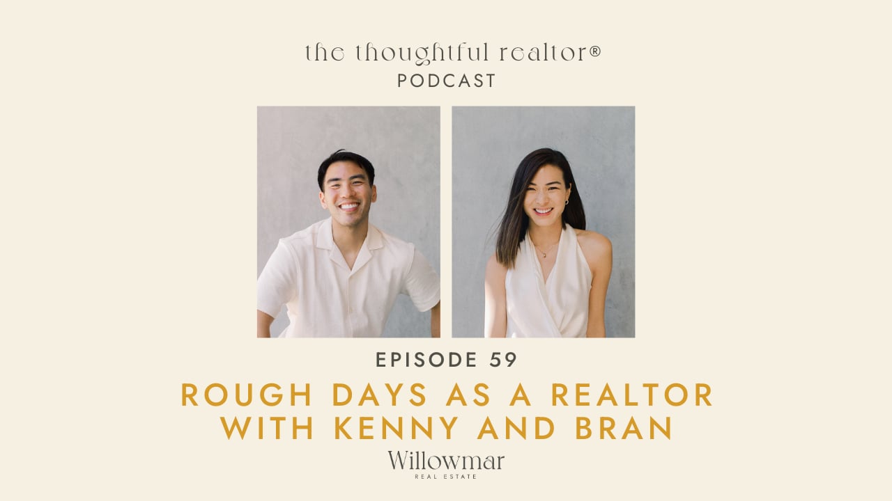 Episode 59: Rough Days as a Realtor with Kenny & Bran