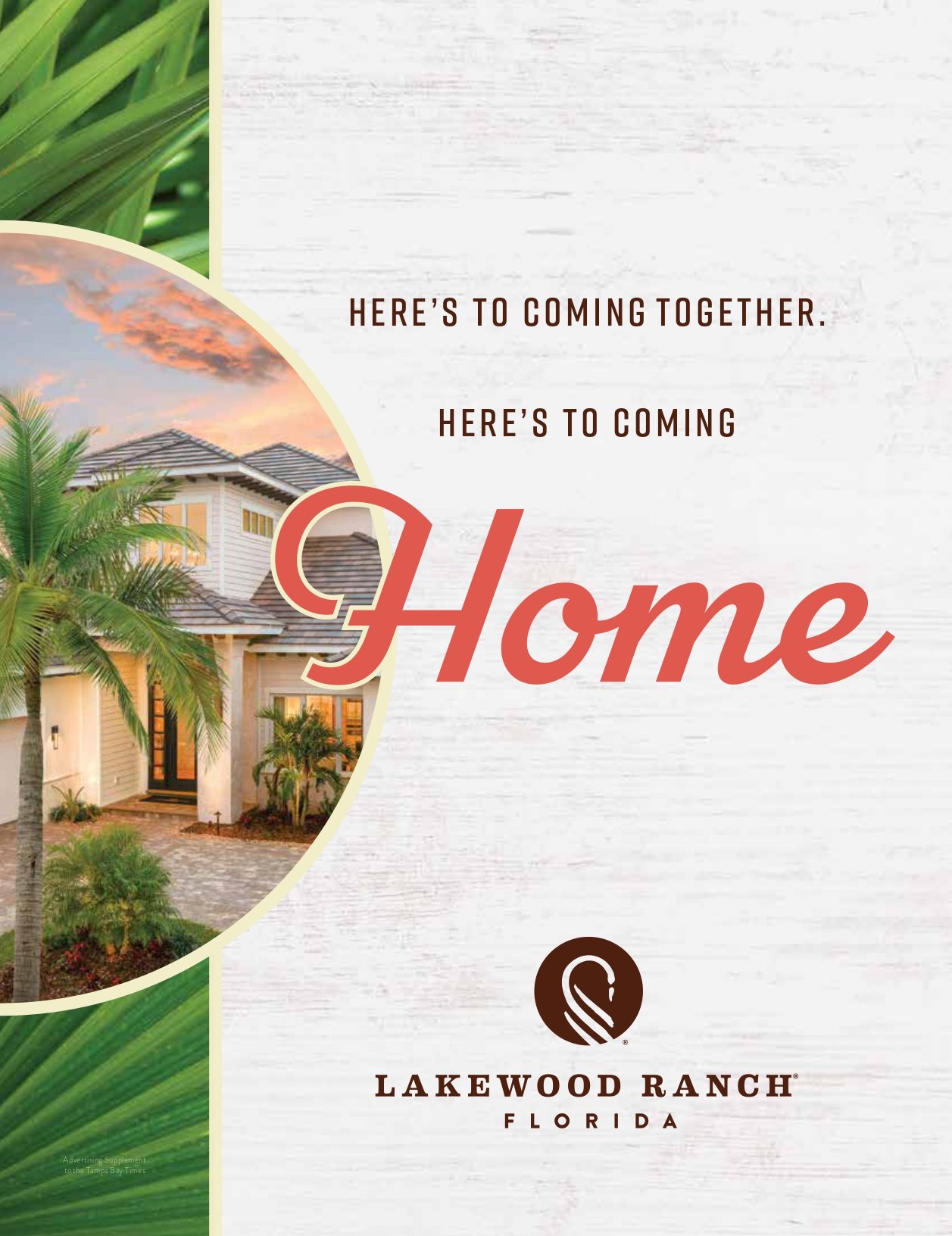 Here's to Coming Home