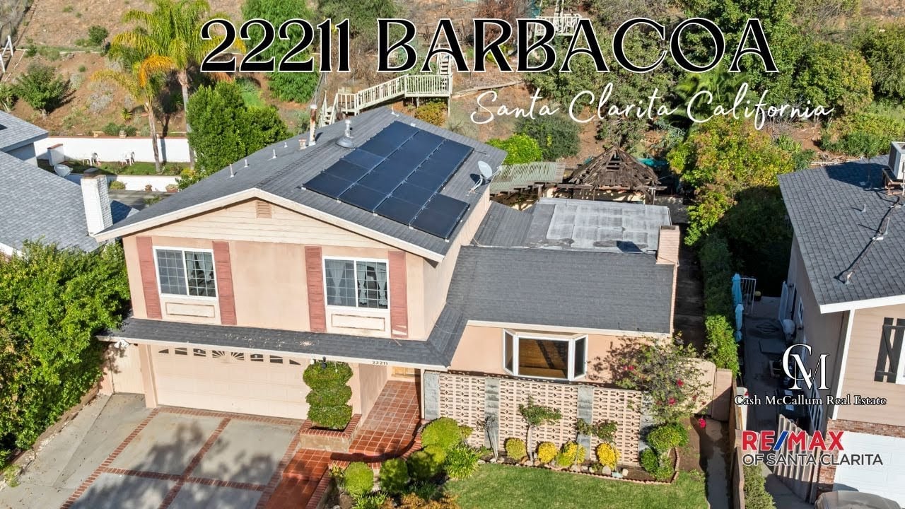  22211 Barbacoa Santa Clarita CA | Cash McCallum Real Estate